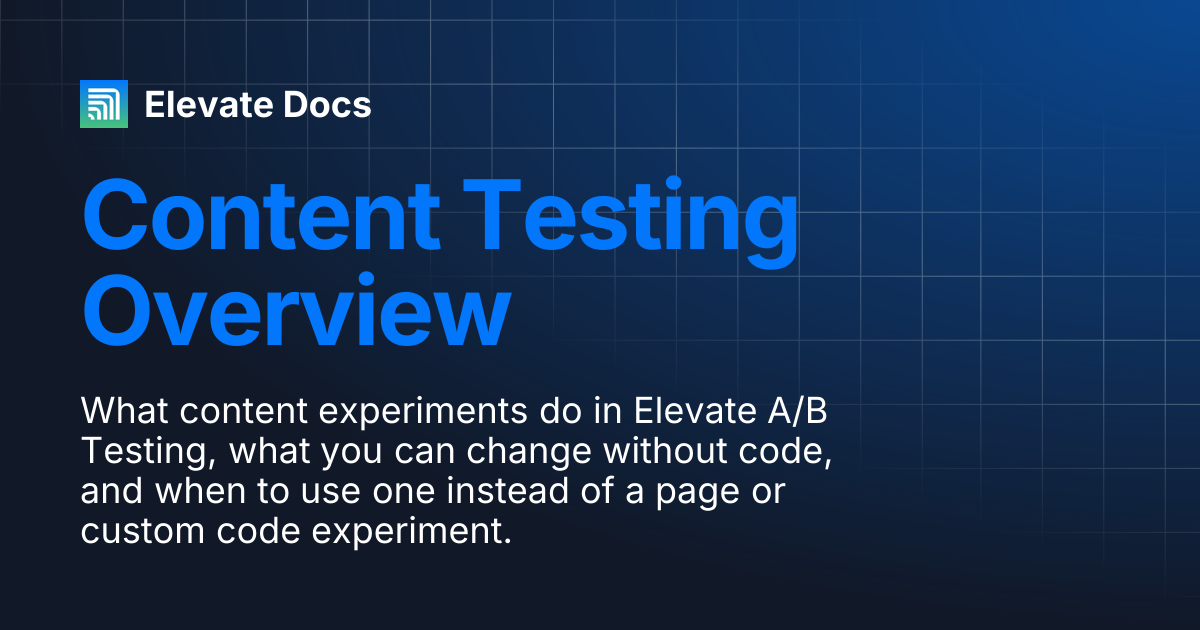 Visual Editor Testing - Getting Started | Elevate A/B Testing